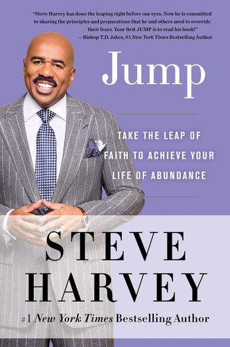 Jump: Take the Leap of Faith to Achieve Your Life of Abundance book cover by Steve Harvey