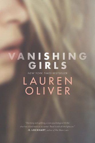 Vanishing Girls book cover by Lauren Oliver