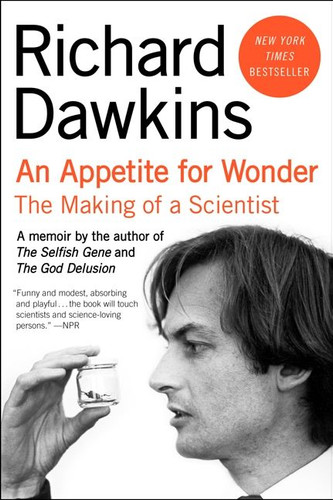 An Appetite for Wonder: The Making of a Scientist book cover by Richard Dawkins
