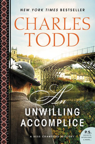 An Unwilling Accomplice: A Bess Crawford Mystery (Bess Crawford Mysteries #6) book cover by Charles Todd