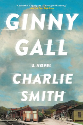 Ginny Gall: A Novel book cover by Charlie Smith