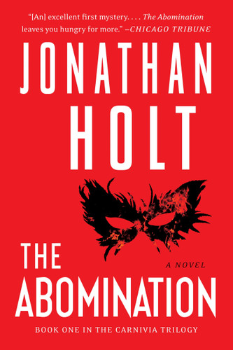 The Abomination: A Novel (Carnivia Trilogy, The #1) book cover by Jonathan Holt