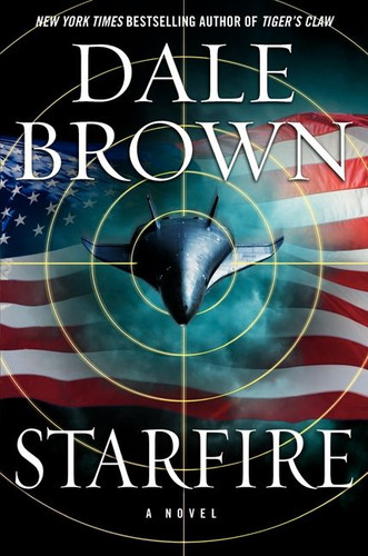 Starfire: A Novel (Brad McLanahan #2) book cover by Dale Brown