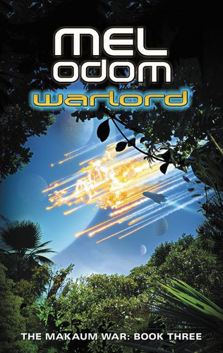 Warlord: The Makaum War: Book Three book cover by Mel Odom