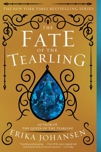 The Fate of the Tearling: A Novel (Queen of the Tearling, The #3) book cover by Erika Johansen