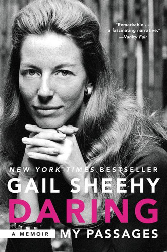 Daring: My Passages: A Memoir book cover by Gail Sheehy