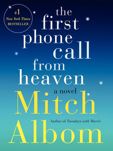 The First Phone Call from Heaven: A Novel book cover by Mitch Albom