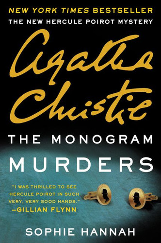 The Monogram Murders: A New Hercule Poirot Mystery book cover by Sophie Hannah, Agatha Christie