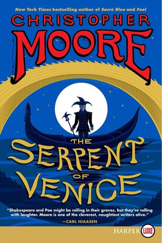 The Serpent of Venice: A Novel book cover by Christopher Moore