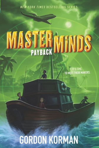 Masterminds: Payback (Masterminds #3) book cover by Gordon Korman