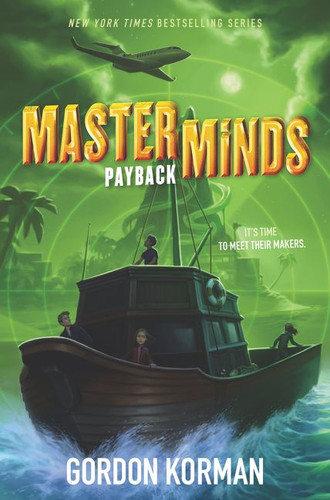 Masterminds: Payback (Masterminds #3) book cover by Gordon Korman
