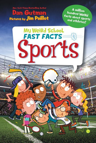 My Weird School Fast Facts: Sports (My Weird School Fast Facts) book cover by Dan Gutman