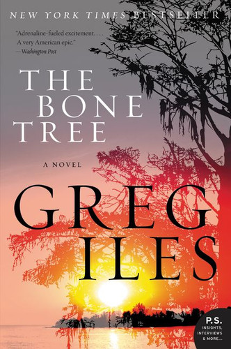 The Bone Tree: A Novel (Penn Cage #5) book cover by Greg Iles