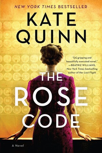 The Rose Code: A Novel book cover by Kate Quinn