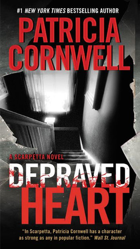 Depraved Heart: A Scarpetta Novel (Kay Scarpetta #23) book cover by Patricia Cornwell
