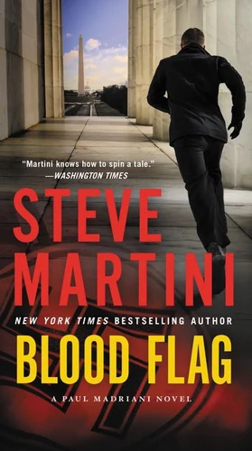 Blood Flag: A Paul Madriani Novel (Paul Madriani #14) book cover by Steve Martini