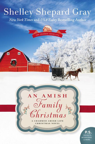 An Amish Family Christmas: A Charmed Amish Life Christmas Novel (Charmed Amish Life #4) book cover by Shelley Shepard Gray