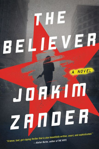 The Believer: A Novel book cover by Joakim Zander