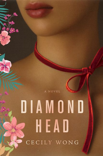 Diamond Head: A Novel book cover by Cecily Wong