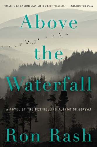 Above the Waterfall: A Novel book cover by Ron Rash