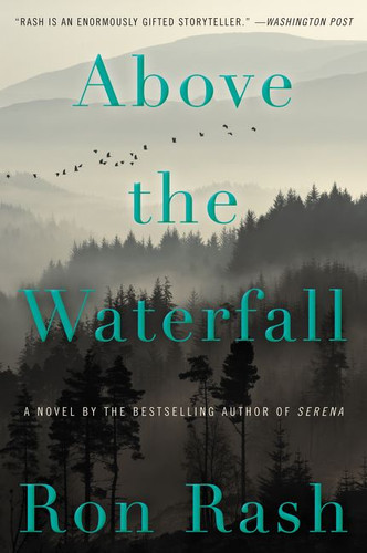 Above the Waterfall: A Novel book cover by Ron Rash
