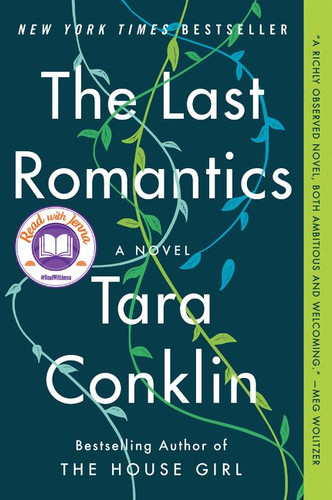 The Last Romantics: A Novel book cover by Tara Conklin