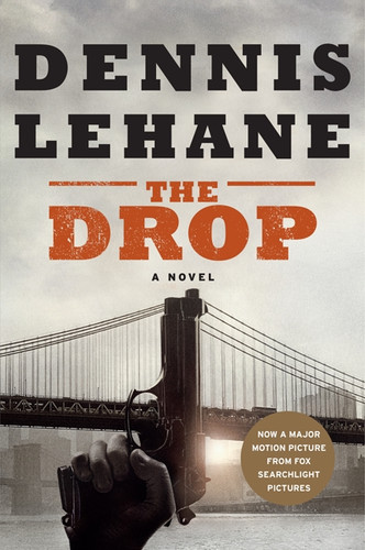 The Drop book cover by Dennis Lehane