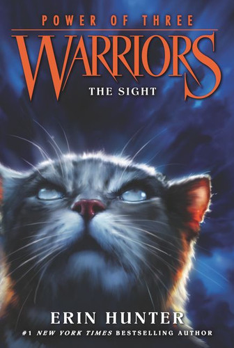 Warriors: Power of Three #1: The Sight (Warriors: Power of Three #1) book cover by Erin Hunter