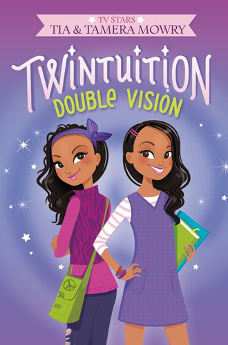 Twintuition: Double Vision (Twintuition #1) book cover by Tia Mowry, Tamera Mowry