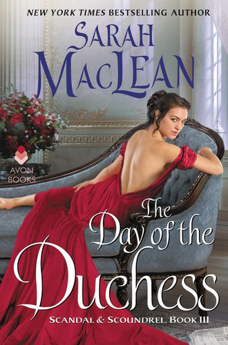 The Day of the Duchess: Scandal & Scoundrel, Book III (Scandal & Scoundrel #3) book cover by Sarah MacLean