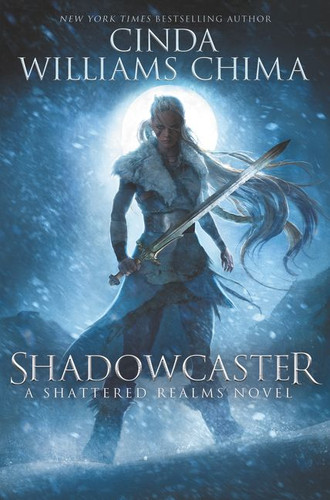 Shadowcaster (Shattered Realms #2) book cover by Cinda Williams Chima