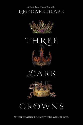 Three Dark Crowns (Three Dark Crowns #1) book cover by Kendare Blake