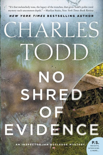 No Shred of Evidence: An Inspector Ian Rutledge Mystery (Inspector Ian Rutledge Mysteries #11) book cover by Charles Todd