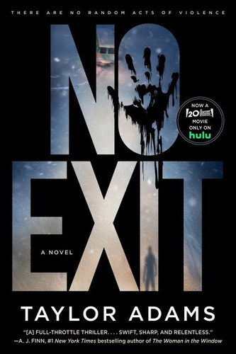 No Exit: A Novel book cover by Taylor Adams