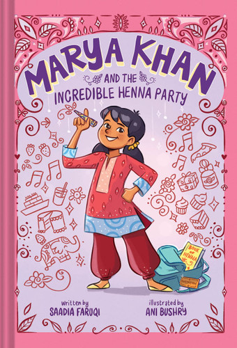 Marya Khan and the Incredible Henna Party (Marya Khan #1) (Marya Khan) book cover by Saadia Faruqi