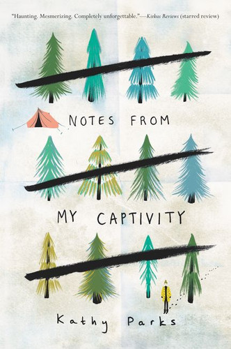 Notes from My Captivity book cover by Kathy Parks