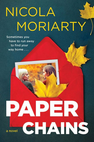 Paper Chains: A Novel book cover by Nicola Moriarty