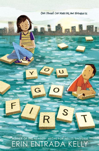 You Go First book cover by Erin Entrada Kelly