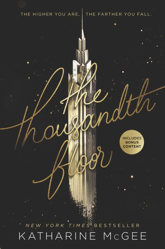 The Thousandth Floor (Thousandth Floor #1) book cover by Katharine McGee