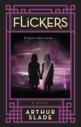 Flickers book cover by Arthur Slade