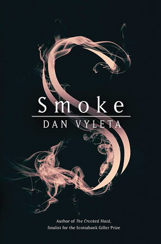 Smoke book cover by Dan Vyleta