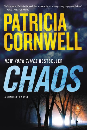 Chaos: A Scarpetta Novel (Kay Scarpetta #24) book cover by Patricia Cornwell