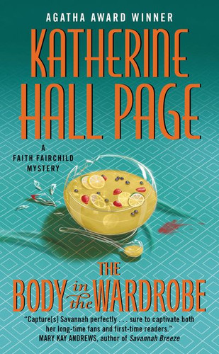 The Body in the Wardrobe: A Faith Fairchild Mystery (Faith Fairchild Mysteries #23) book cover by Katherine Hall Page