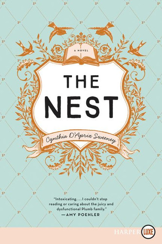 The Nest book cover by Cynthia D'Aprix Sweeney