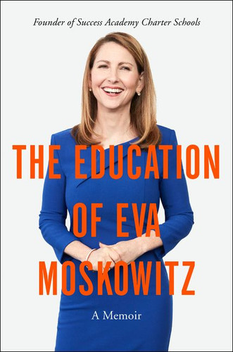 The Education of Eva Moskowitz: A Memoir book cover by Eva Moskowitz