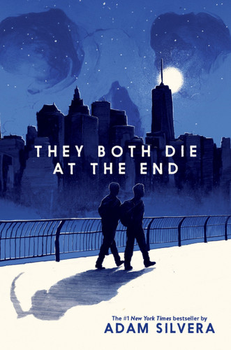 They Both Die at the End (They Both Die at the End Series #1) book cover by Adam Silvera