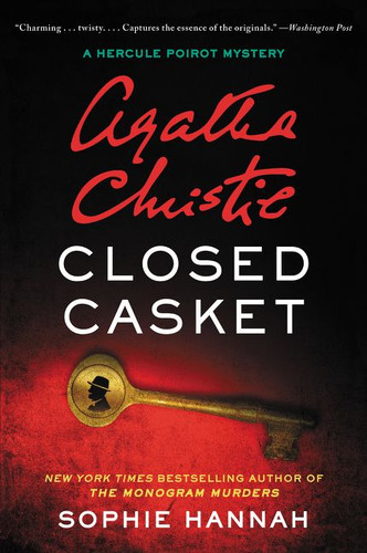 Closed Casket: A Hercule Poirot Mystery book cover by Sophie Hannah, Agatha Christie