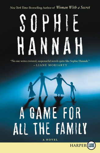 A Game for All the Family: A Novel book cover by Sophie Hannah