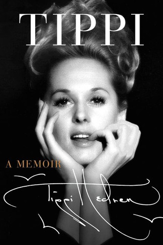 Tippi: A Memoir book cover by Tippi Hedren