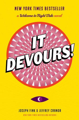 It Devours!: A Welcome to Night Vale Novel (Welcome to Night Vale) book cover by Joseph Fink, Jeffrey Cranor